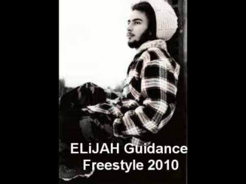 ELiJAH Guidance - Freestyle 2010