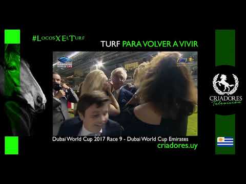 #LocosXElTurf  criadores uy Dubai World Cup 2017 Race 9   Dubai World Cup Emirates