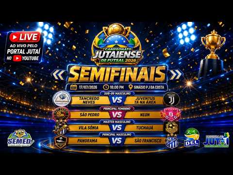 Campeonato Jutaiense de Futsal 2026   SEMIFINAIS no dia 18.07.2026
