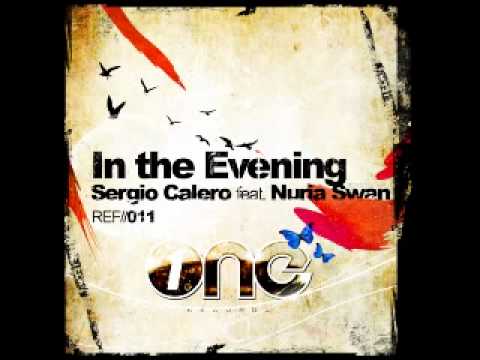Sergio Calero feat  Nuria Swan   In the evening