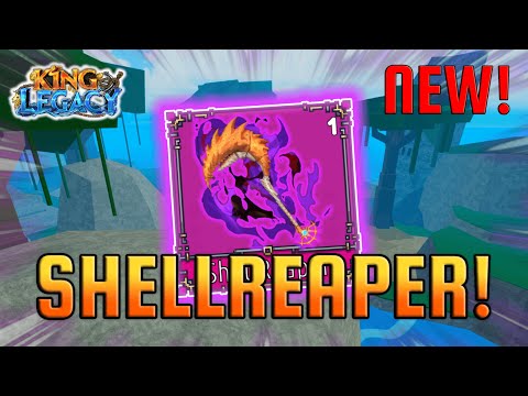 [SHOWCASE] New MYTHICAL SHELLREAPER Sword! | King Legacy [Update 9]