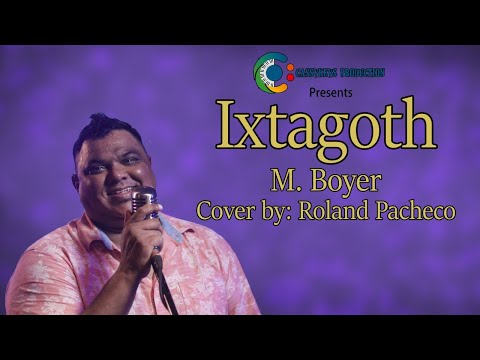 Ixtagoth - M Boyer (2021 Konkani Song Cover by Roland Pacheco)