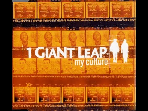 1 GIANT LEAP Ft. ROBBIE WILLIAMS & MAXI JAZZ – My Culture (2001)