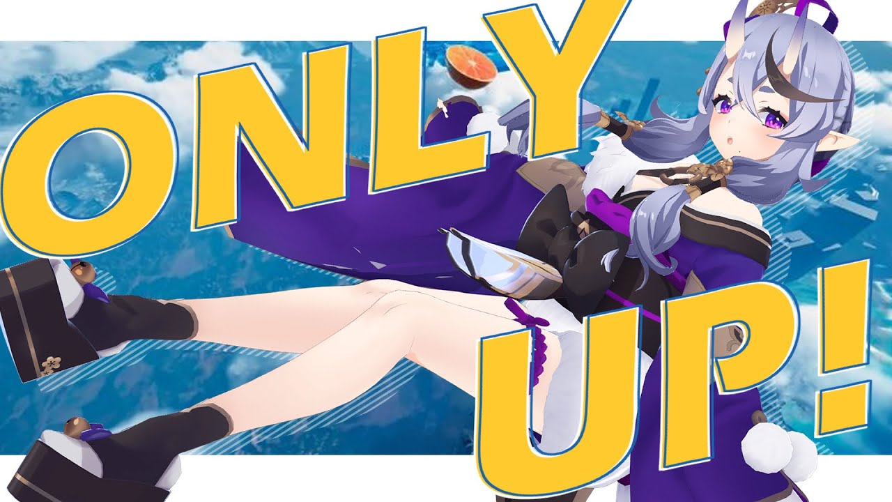 【 Only Up! 】まあ、わらわならさくっと登れるか ( 慢心 )【 竜胆 尊┆にじさんじ 】