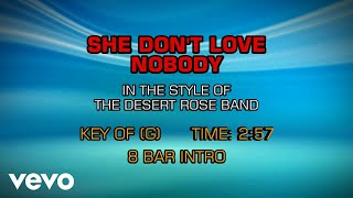 Desert Rose Band - She Don't Love Nobody (Karaoke)