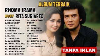 Download lagu RHOMA IRAMA DUET RITA SUGIARTO ALBUM DANGDUT TERBAIK mp3 Download lagu RHOMA IRAMA DUET RITA SUGIARTO ALBUM DANGDUT TERBAIK mp3