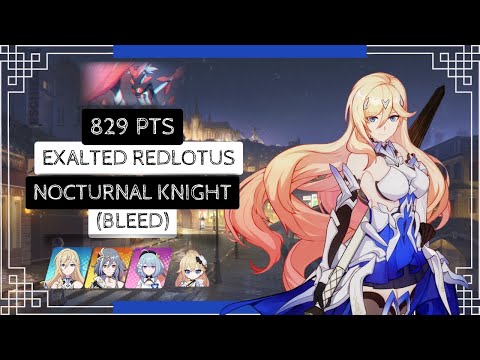 Honkai Impact 3: Exalted RL Nocturnal Knight - Bleed (411D) 829 pts - BKE HoS SI BD 2*