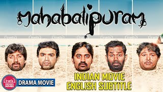 Mahabalipuram| Indian movies | English Subtitles | Official HD