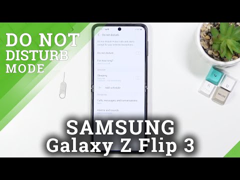 How to Enable & Set Up DND Mode on SAMSUNG Galaxy Z Flip 3 – Block Sounds & Vibrations