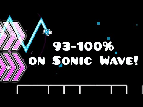 Sonic Wave 93-100%! (Jump from medium demon)