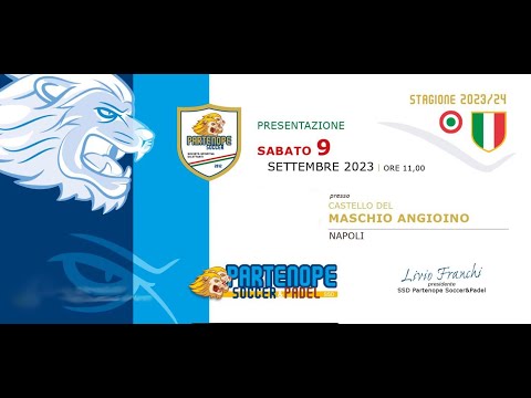 Presentazione della stagione sportiva 2023/24 della PARTENOPE SOCCER & PADEL.
