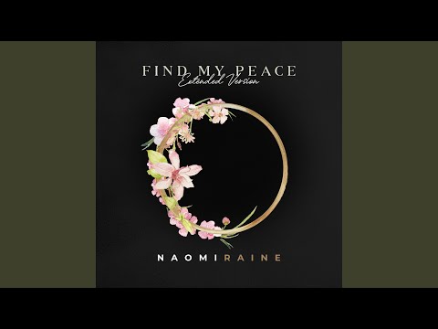 Find My Peace (Extended Version)