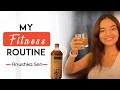 My Fitness Routine How To Lose Weight Fast And Stay In Shape Anushka Sen
