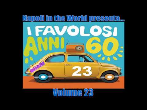 I Favolosi Anni 60 - Volume 23 (New Release)