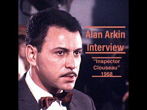 Inspector Clouseau: An Interview with Alan Arkin | From the Bobbie Wygant Archives