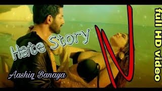Aashiq Banaya Aapne -Hate Story IV- Urvashi Rautela -Himesh Reshammiya Neha Kakkar Tanishk B Manoj M