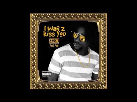 Khassino - I want  to kiss u  FT Falo ( Audio Slides )