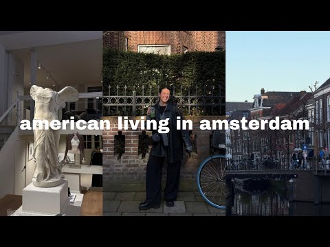 normal days in my life as an american living in amsterdam | vlog