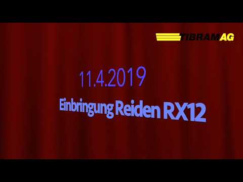 Tibram AG - Einbringung Reiden RX12