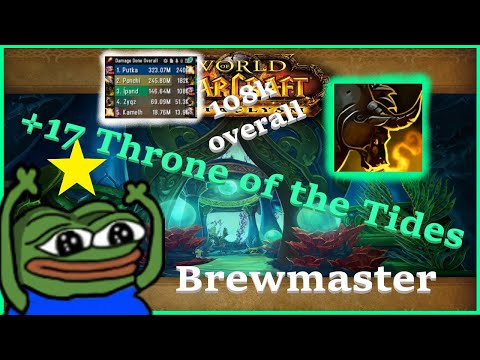 +17⭐ Throne of the Tides l Brewmaster Monk l Season 3 l +Talents