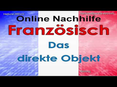 Online Nachhilfe Unterricht Französisch – Das direkte Objekt – Hausaufgabe & Prüfungsvorbereitung