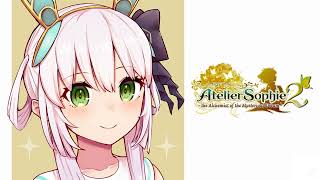 Atelier Sophie 2 OST | Dream Thread [Extended]
