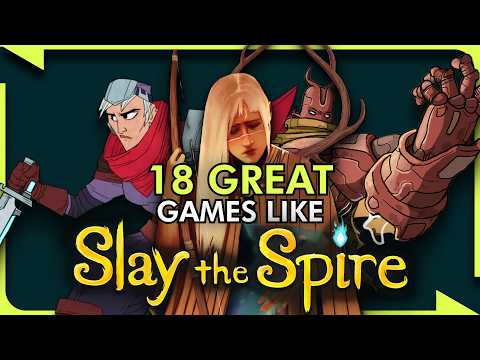 18 Great Games Like Slay The Spire - Deckbuilders & Tactical Roguelikes for PC, PS, Xbox & More!