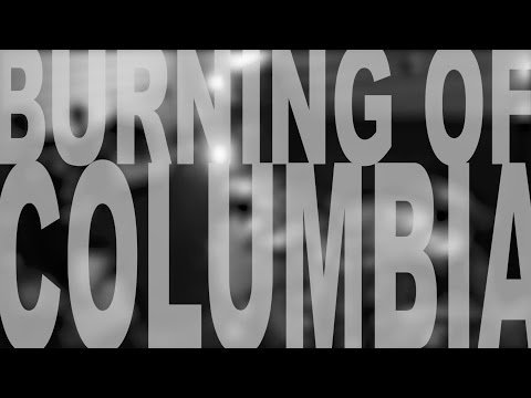GRUZER: Burning of Columbia