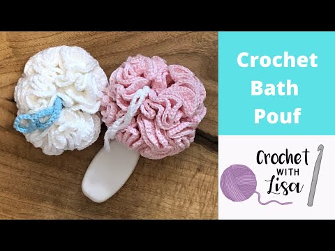 Crochet: Bath Pouf