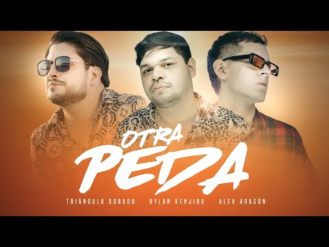 Trángulo Dorado x Dylan Kenjiro x Alex Aragon - Orta Peda (Video Oficial)