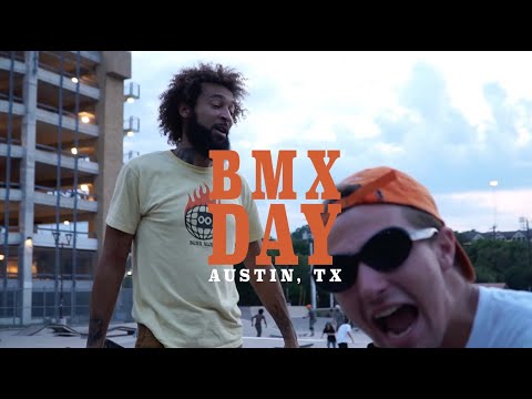 BMX DAY 2021 // Austin, TX