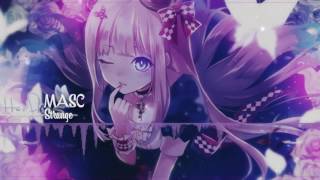 【Nightcore】MASC - Strange