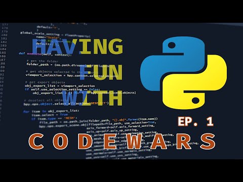 Having fun with Python on Codewars EP.1
