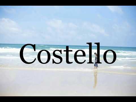 How To Pronounce Costello🌈🌈🌈🌈🌈🌈Pronunciation Of Costello
