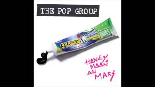 The Pop Group - Michael 13