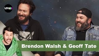 Brendon Walsh & Geoff Tate | Getting Doug with High
