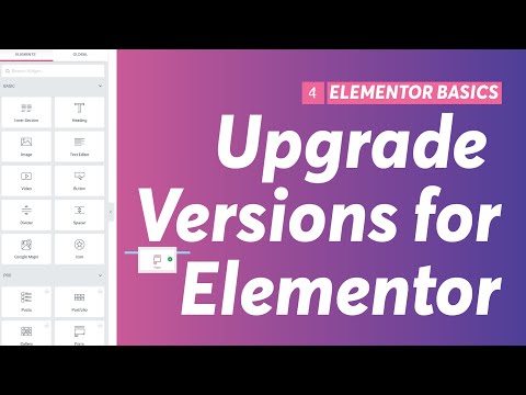Upgrade Versions of Elementor for Beginners Tutorial