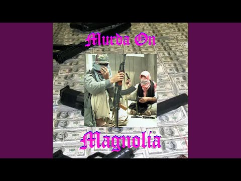 Murda on Magnolia (feat. Xino)