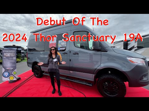 Debut Of The NEW 2024 Thor Sanctuary 19A Adventure Van On The Mercedes Chassis