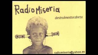RADIO MISERIA #1