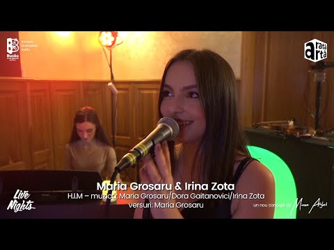 Maria Grosaru & Irina Zota - H. I. M. @ Live Nights | Centrul Cultural Al. Marghiloman | 24 04 2021