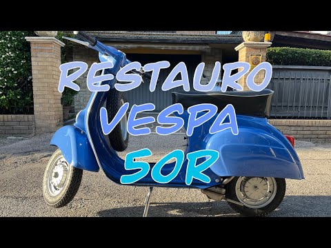 Restauro Vespa 50R