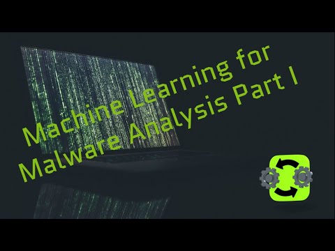 Machine Learning for Malware Analysis (Part1)