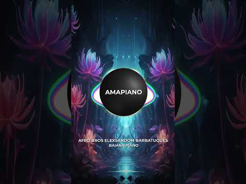 Afro Bros, Elexsandom & Barbatuques - Baianá Piano #amapiano #remix #baiana #afrobros