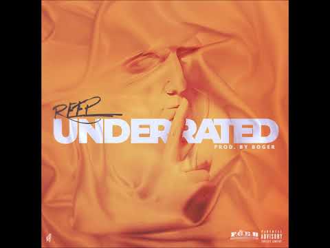 Reep - Underrated