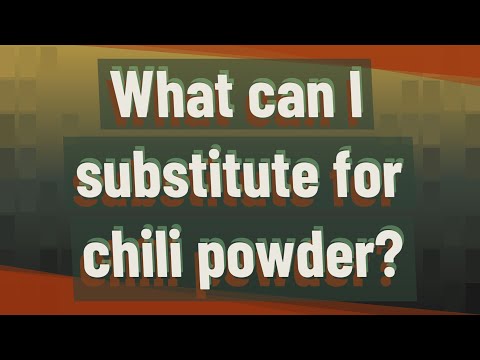 What can I substitute for chili powder?