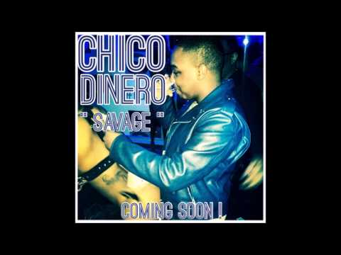 CHICO DINERO - SAVAGE