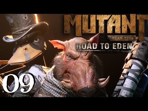 SB Plays Mutant Year Zero: Road To Eden 09 - Thieves In The Night