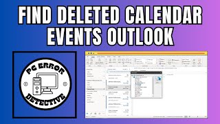 How to Find Deleted Calendar Events in Outlook | Recover Lost Appointments