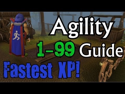 Runescape - ULTIMATE 1-99 Agility Guide 2013 - Fastest XP Rates, In-depth Methods!